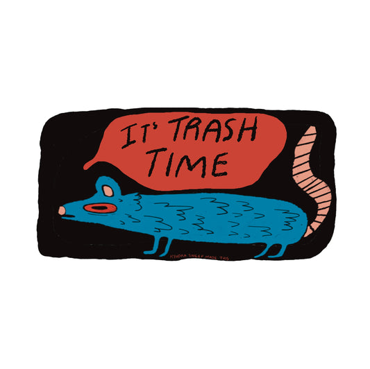 Trash Time Bumper Sticker